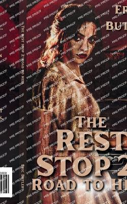 Rest Stop 2: Road to Hell - Eric Butler - cover