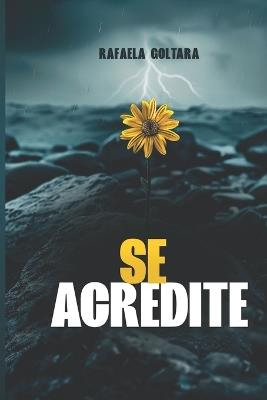 Se acredite! - Autor Goltara - cover
