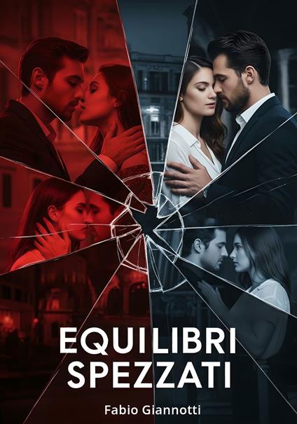 Equilibri spezzati - Fabio Giannotti - ebook