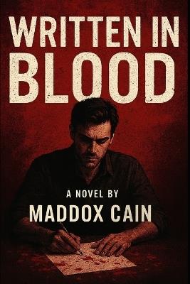 Written In Blood - Maddox Cain - cover
