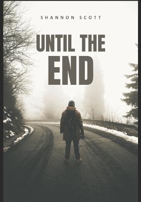 Until the End - Shannon Scott - cover