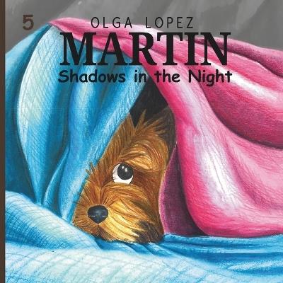 Martin: Shadows in the Night - Olga Lopez - cover