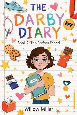 The Perfect Friend - Willow Miller - cover