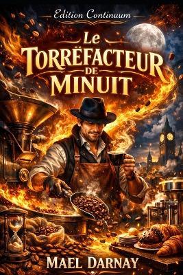 Le torréfacteur de minuit - Mael Darnay - cover
