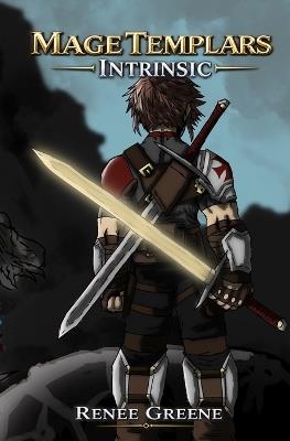 Mage Templars: Intrinsic - Renee Greene - cover