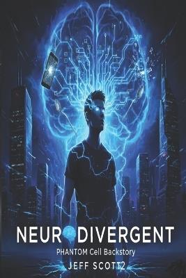 Neurodivergent - Jeff Scott - cover