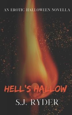 Hell's Hallow - Sj Ryder - cover