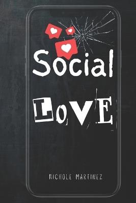 Social Love - Nichole Martinez - cover