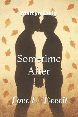 Sometime After: Love in the Shadows - Martyn Craig - cover