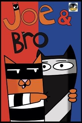 Joe & Bro - Noah Anthony Perez - cover
