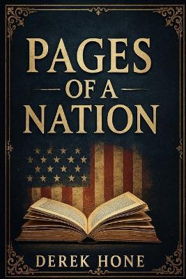 Pages Of A Nation: Volume 1 - Derek Hone - cover