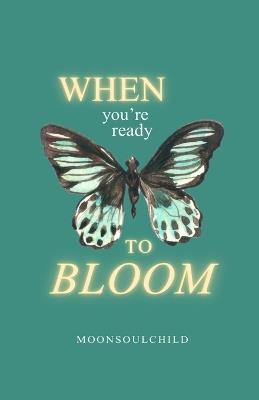 When You're Ready To Bloom - Sara Sheehan - cover