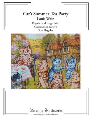Cat's Summer Tea Party Cross Stitch Pattern - Louis Wain - Regular Size Edition: Regular and Large Print Cross Stitch Pattern - Carmen Wolf,Serenity Stitchworks - cover