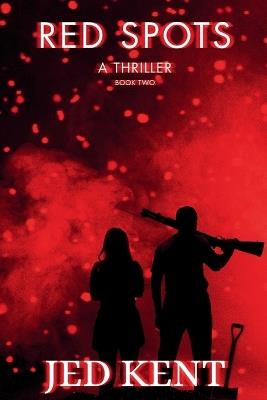 Red Spots - Jed Kent - cover