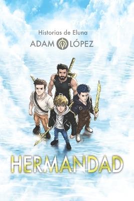 Hermandad - Adam López Segarra - cover
