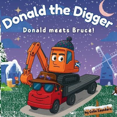 Donald the Digger: Donald meets... Bruce! - Colin Saunders - cover