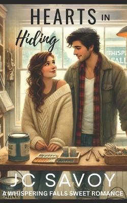 Hearts In Hiding - Jc Savoy - cover