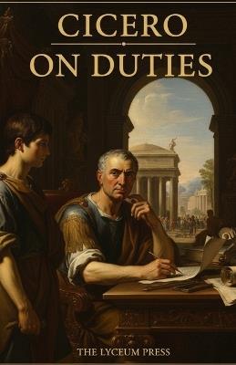 On Duties: De Officiis - Marcus Tullius Cicero - cover