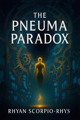 The Pneuma Paradox - Rhyan Scorpio-Rhys - cover