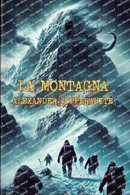 La montagna - Alexander Copperwhite - cover