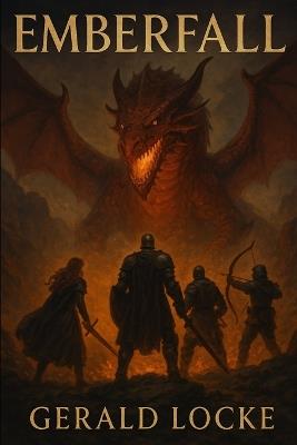 Emberfall - Gerald W Locke - cover