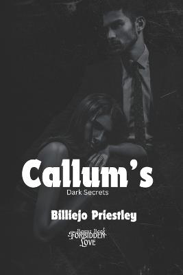 Callum's Dark Secrets - Billiejo Priestley - cover
