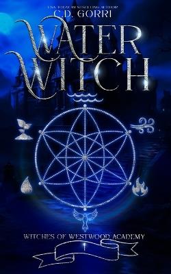 Water Witch - C D Gorri - cover