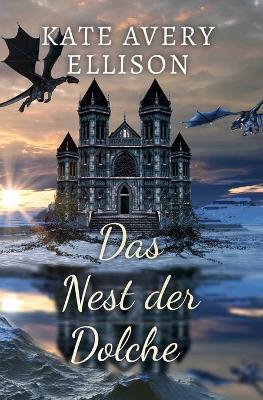 Das Nest der Dolche - Kate Avery Ellison - cover