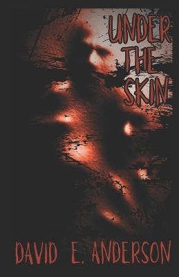Under the Skin - David E Anderson - cover