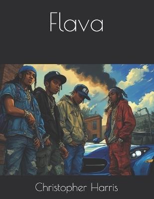 Flava - Christopher Harris - cover