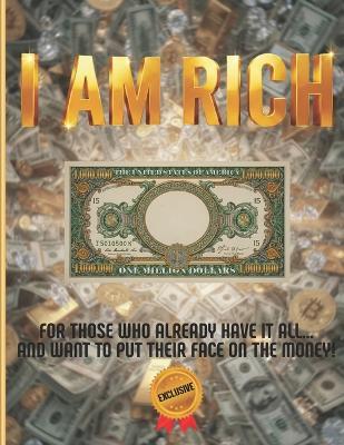 I am Rich: For Those Who Already Have It All - Leandro Diniz - cover
