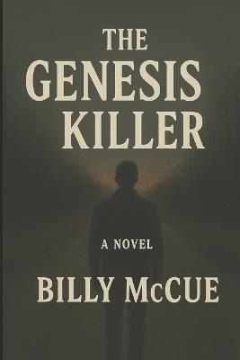 The Genesis Killer - Billy McCue - cover