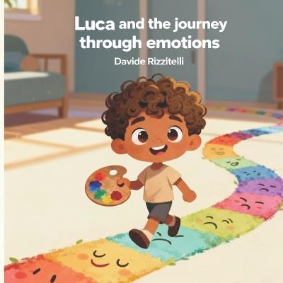 Luca and the journey through emotions - Davide Rizzitelli - cover