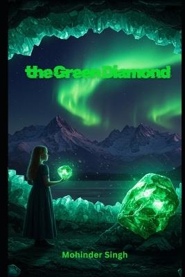 The Green Diamond - Mohinder Singh - cover