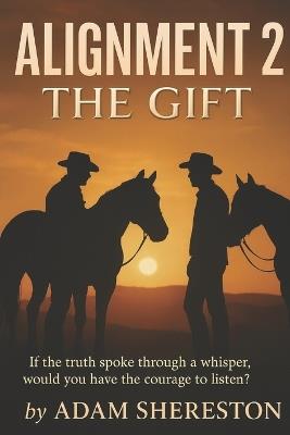 Alignment 2 The Gift - Adam Shereston - cover
