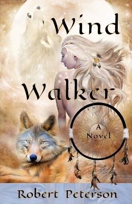 Wind Walker - Robert Peterson - cover