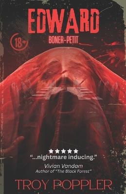 Edward: Boner-Petit - Troy Poppler - cover