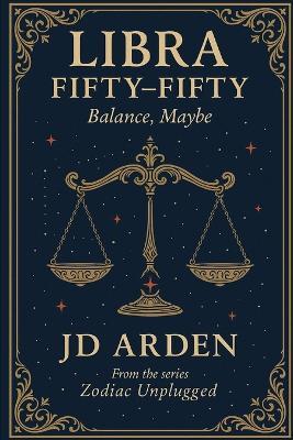 Libra: Fifty-Fifty - Jd Arden - cover
