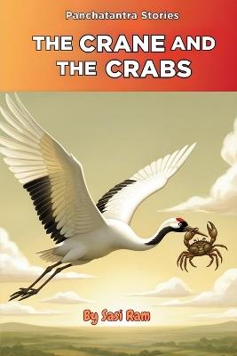 The Crane and The Crabs - Sasi Ram - cover