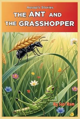 The Ant and The Grasshopper - Sasi Ram - cover