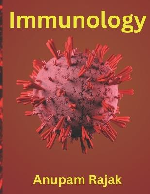 Immunology - Anupam Rajak - cover