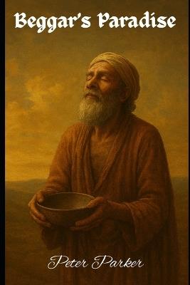 Beggar's Paradise - Peter Parker - cover