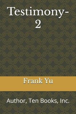 Testimony-2 - Frank Yu - cover