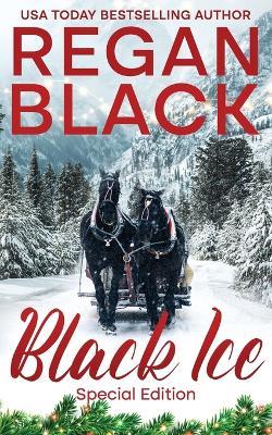 Black Ice: Special Edition - Regan Black - cover