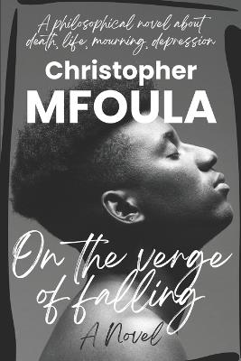 On the Verge Of Falling - Christopher Mfoula - cover