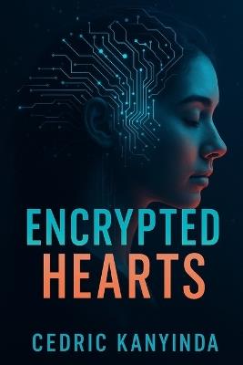 Encrypted Hearts - Cedric Kanyinda - cover
