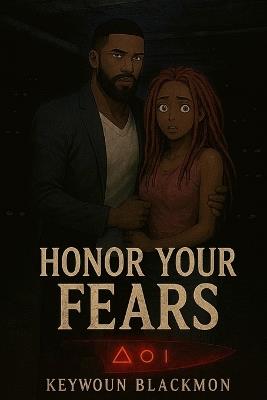 Honor Your Fears - Keywoun Blackmon - cover
