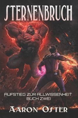 Sternenbruch: Ein LitRPG-Abenteuer - Aaron Oster - cover