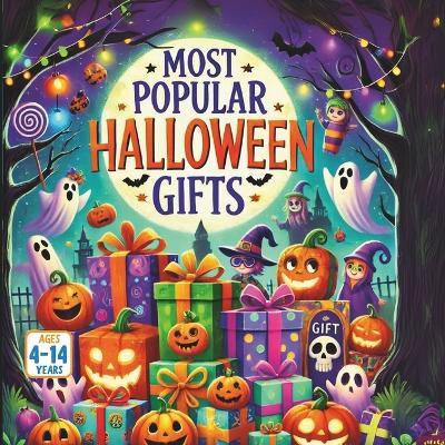 Most Popular Halloween Gifts - Bryan Aux,Jerry V,Amar Gandhi - cover