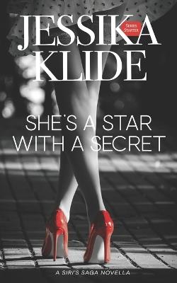 She's A Star With A Secret - Jessika Klide - cover